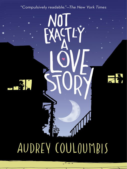 Title details for Not Exactly a Love Story by Audrey Couloumbis - Wait list